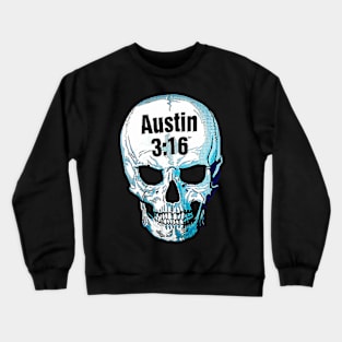 Austin 3:16 Crewneck Sweatshirt